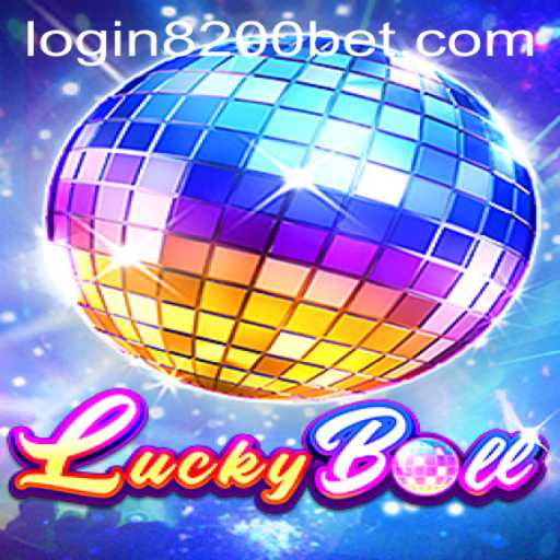 Exploring the Exciting World of LuckyBall and 8200bet PH Login